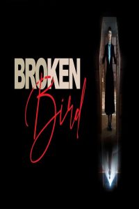 مشاهد فيلم Broken Bird 2024 مترجم