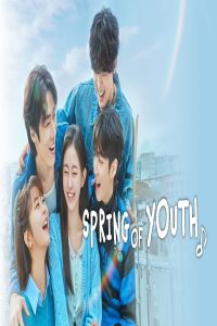 مشاهد مسلسل Spring of Youth الحلقة 3 الثالثة مترجمة