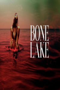 مشاهد فيلم Bone Lake 2024 مترجم