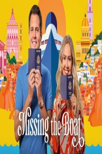 مشاهد فيلم Missing the Boat 2026 مترجم
