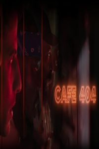 مشاهد فيلم Cafe 404 2024 مترجم