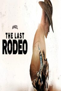 مشاهد فيلم The Last Rodeo 2025 مترجم