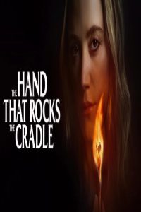مشاهد فيلم The Hand That Rocks the Cradle 2025 مترجم