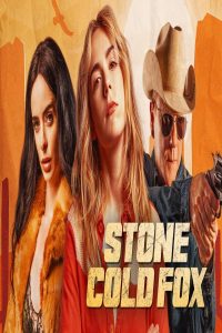 مشاهد فيلم Stone Cold Fox 2025 مترجم