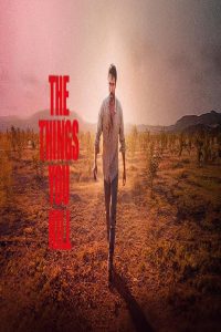 مشاهد فيلم The Things You Kill 2025 مترجم