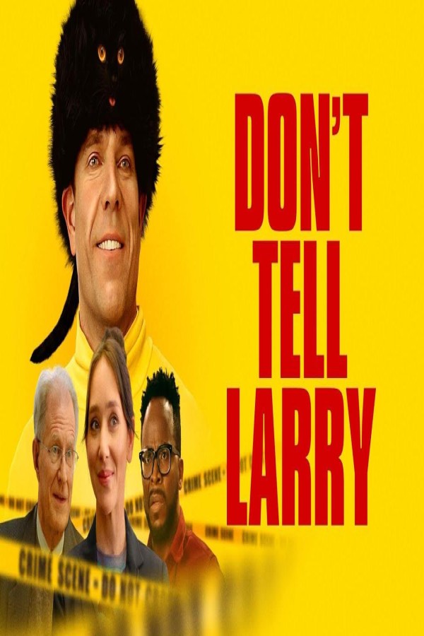 مشاهد فيلم Don’t Tell Larry 2025 مترجم