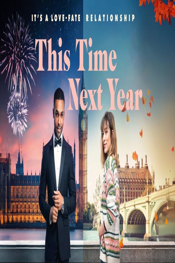 مشاهد فيلم This Time Next Year 2024 مترجم