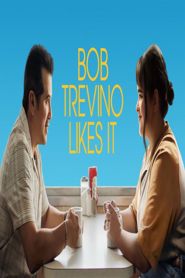 مشاهد فيلم Bob Trevino Likes It 2024 مترجم