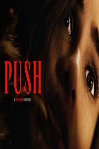 مشاهد فيلم Push 2024 مترجم