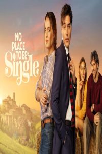 مشاهد فيلم No Place to Be Single 2026 مترجم