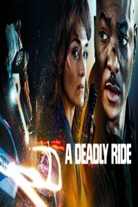 مشاهد فيلم A Deadly Ride 2025 مترجم