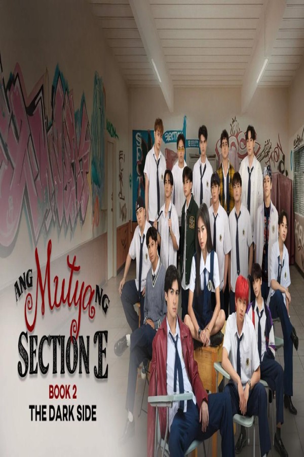 مسلسل Ang Mutya ng Section E