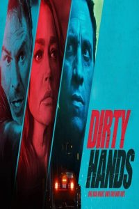 مشاهد فيلم Dirty Hands 2026 مترجم