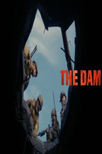 مشاهد فيلم The Dam 2025 مترجم