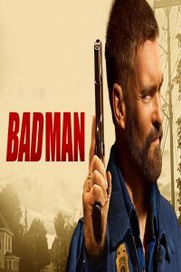 مشاهد فيلم Bad Man 2025 مترجم