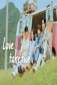 مشاهد مسلسل Love Take Two الحلقة 4 الرابعة مترجمة