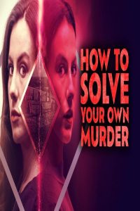 مشاهد فيلم How to Solve Your Own Murder 2024 مترجم