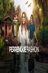 مشاهد فيلم Perrengue Fashion 2025 مترجم