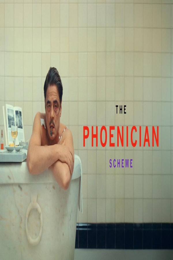 مشاهد فيلم The Phoenician Scheme 2025 مترجم