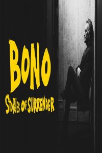 مشاهد فيلم Bono Stories of Surrender 2025 مترجم