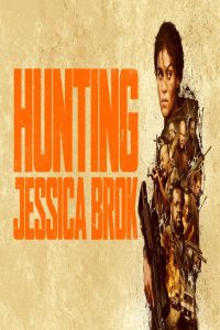 مشاهد فيلم Hunting Jessica Brok 2025 مترجم