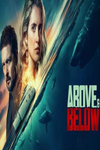 مشاهد فيلم Above and Below 2026 مترجم