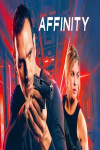 مشاهد فيلم Affinity 2025 مترجم