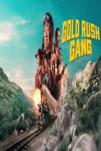 مشاهد فيلم Gold Rush Gang 2025 مترجم