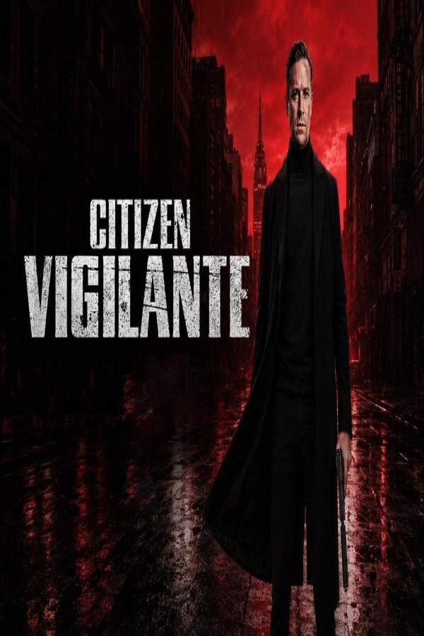 مشاهد فيلم Citizen Vigilante 2026 مترجم
